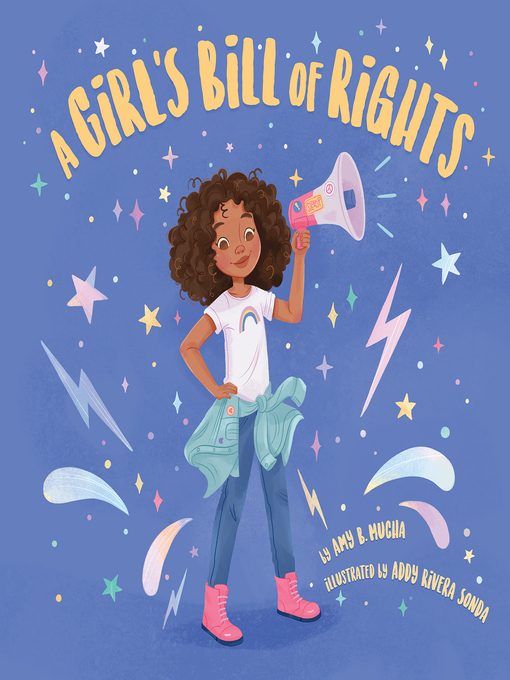Title details for A Girl's Bill of Rights by Amy B. Mucha - Available